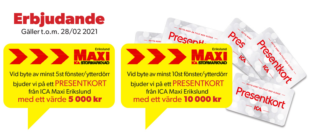 Erbjudande Gäller t.o.m. 28/02 2021
